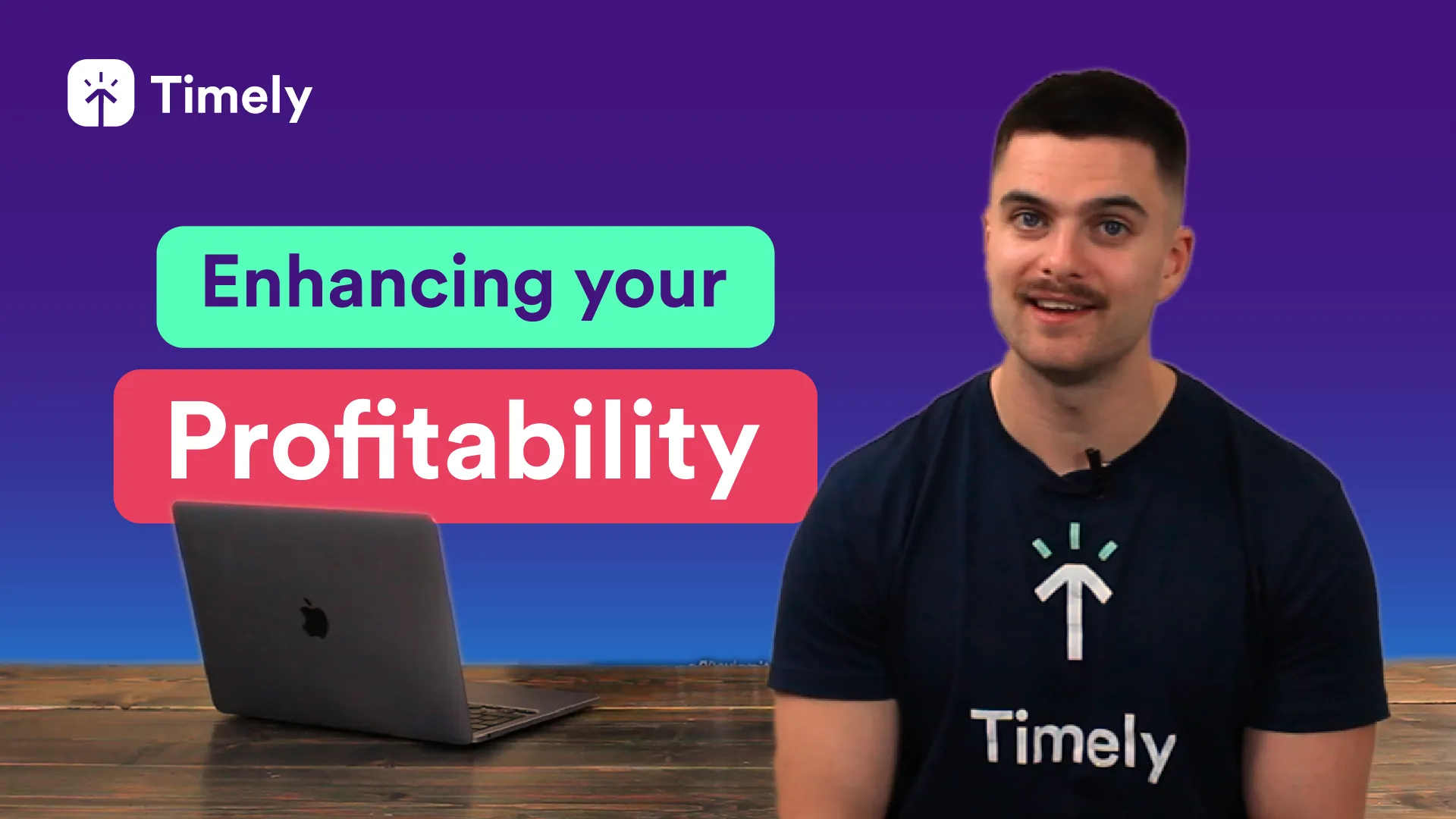 Three Ways Timely Can Enhance Profitability